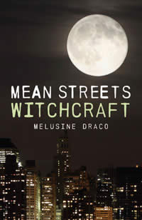 Mean Streets Witchcraft